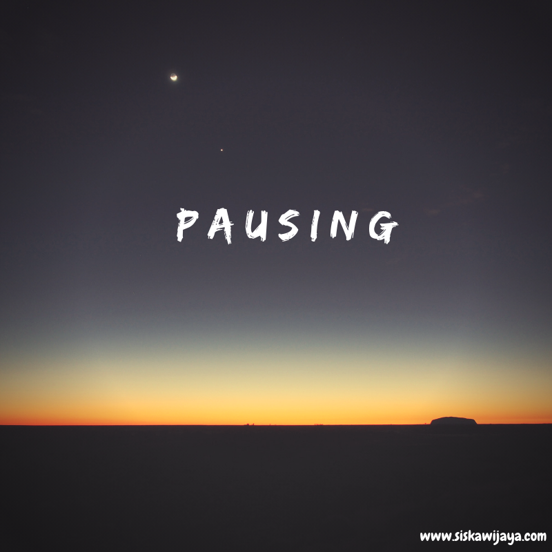 Pausing